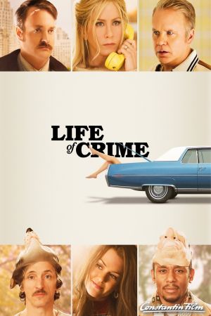 Image Life of Crime – Der Film