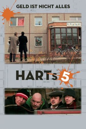 Image Harts 5 - Geld ist nicht alles – Der Film