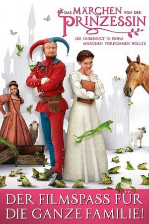 Image Das Märchen von der Prinzessin, die unbedingt in einem Märchen vorkommen wollte – Der Film