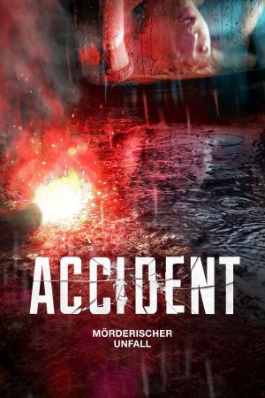 Image Accident - Mörderischer Unfall – Der Film