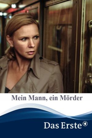 Image Mein Mann, ein Mörder – Der Film