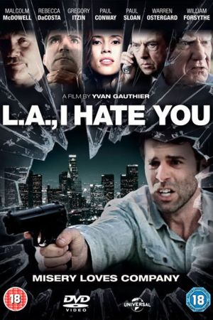 Image L.A., I Hate You – Der Film