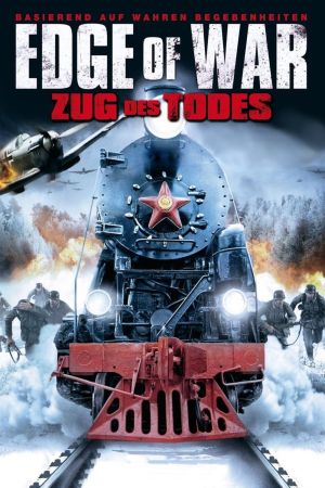 Image Edge of War - Zug des Todes – Der Film