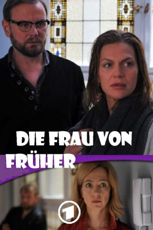 Image Die Frau von früher – Der Film