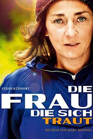 Image Die Frau, die sich traut – Der Film