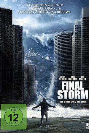 Image Final Storm - Der Untergang der Welt – Der Film