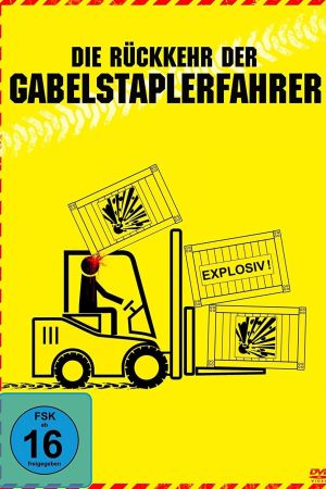 Image Die Rückkehr der Gabelstaplerfahrer – Der Film