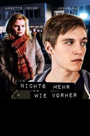 Image Nichts mehr wie vorher – Der Film