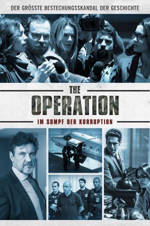 Image The Operation - Im Sumpf der Korruption – Der Film