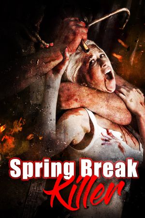 Image Spring Break Killer – Der Film