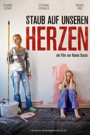 Image Staub auf unseren Herzen – Der Film