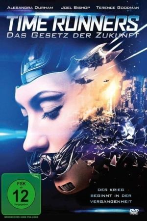 Image Time Runners - Das Gesetz der Zukunft – Der Film