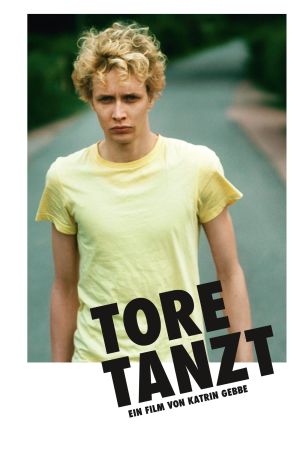 Image Tore tanzt – Der Film