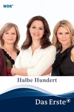 Image Halbe Hundert – Der Film