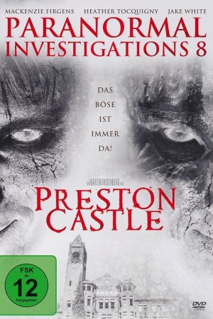 Image Paranormal Investigations 8 - Preston Castle – Der Film