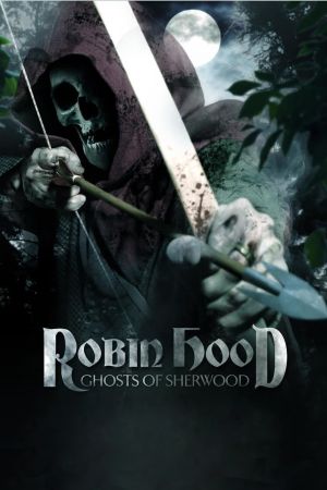 Image Robin Hood: Ghosts of Sherwood – Der Film