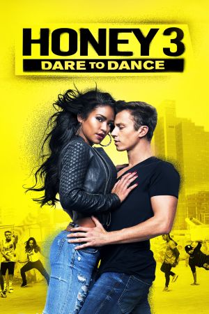 Image Honey 3 - Der Beat des Lebens – Der Film