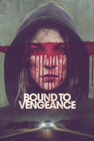 Image Rache - Bound To Vengeance – Der Film