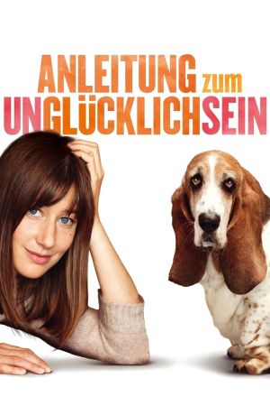 Image Anleitung zum Unglücklichsein – Der Film