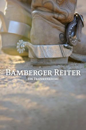 Image Bamberger Reiter. Ein Frankenkrimi – Der Film