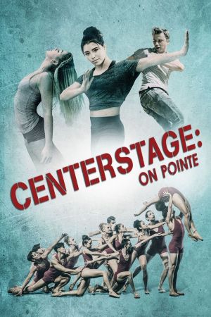 Image Center Stage - On Pointe – Der Film