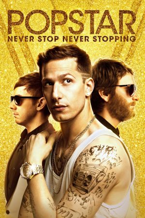 Image Popstar: Never Stop Never Stopping – Der Film