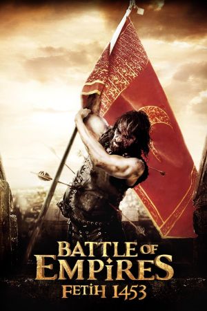 Image Battle of Empires - Fetih 1453 – Der Film