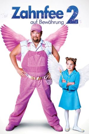Image Zahnfee auf Bewährung 2 – Der Film