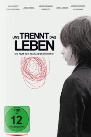 Image Uns trennt das Leben – Der Film