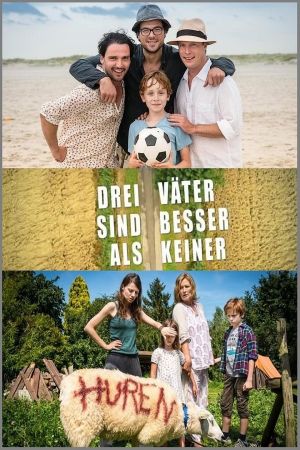 Image Drei Väter sind besser als keiner – Der Film