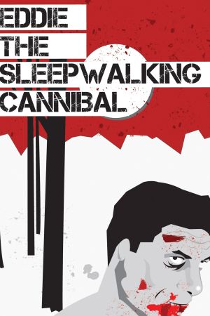 Image Eddie: The Sleepwalking Cannibal – Der Film
