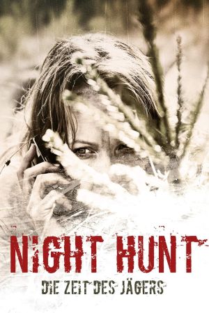 Image Night Hunt - Die Zeit des Jägers – Der Film