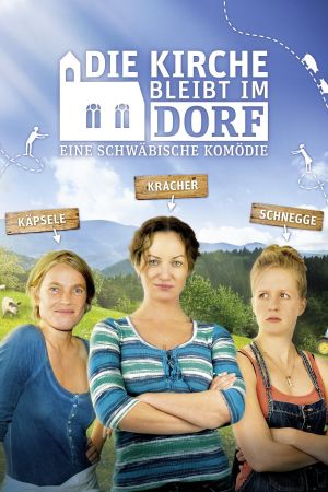 Image Die Kirche bleibt im Dorf – Der Film