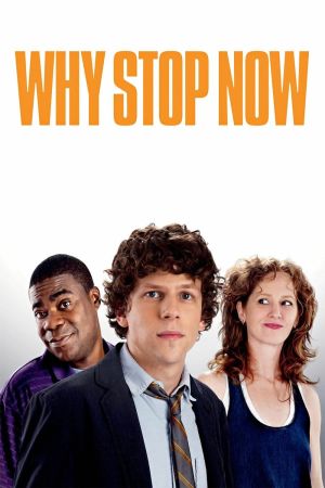 Image Why stop now – Der Film