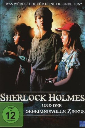 Image Sherlock Holmes und der geheimnisvolle Zirkus – Der Film