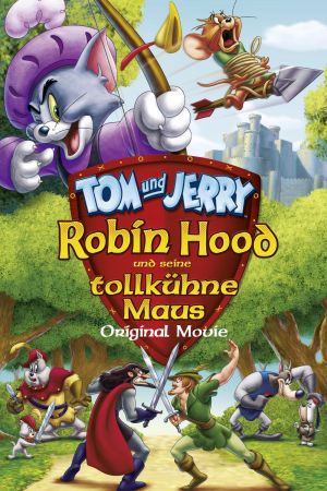 Image Tom & Jerry - Robin Hood und seine tollkühne Maus – Der Film