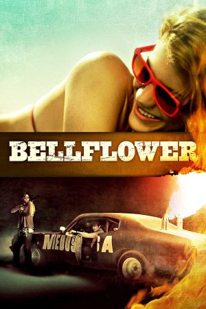 Image Bellflower – Der Film