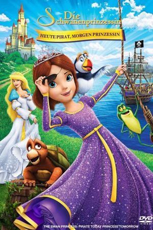 Image Die Schwanenprinzessin - Heute Pirat, morgen Prinzessin – Der Film