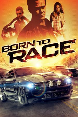 Image Born to Race – Der Film
