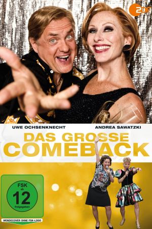 Image Das große Comeback – Der Film