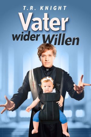 Image Vater wider Willen – Der Film