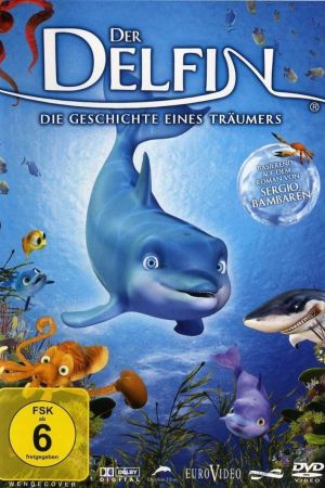 Image Der Delfin - Die Geschichte eines Träumers – Der Film