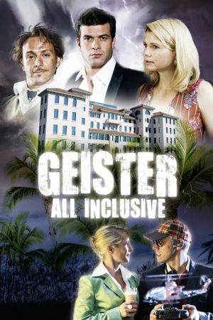 Image Geister: All Inclusive – Der Film
