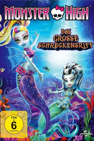 Image Monster High - Das große Schreckensriff – Der Film