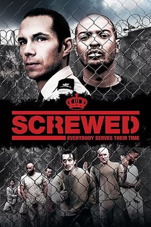 Image Screwed - Krieg im Knast – Der Film