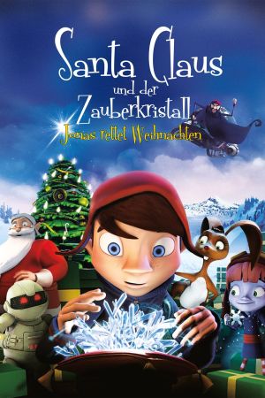 Image Santa Claus und der Zauberkristall - Jonas rettet Weihnachten – Der Film