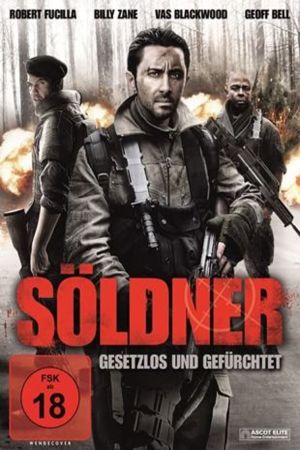 Image Söldner - Gesetzlos und Gefürchtet – Der Film