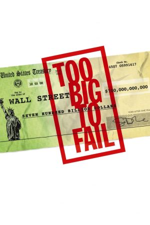 Image Too Big to Fail - Die große Krise – Der Film