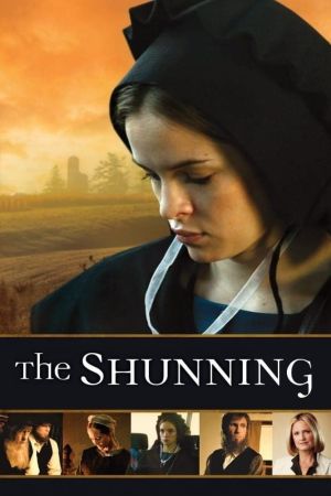 Image Was auch geschehen mag - The Shunning – Der Film