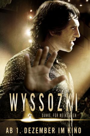 Image Wyssozki - Danke, für mein Leben – Der Film